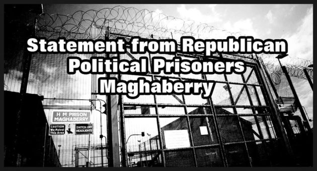 Statement from Republican Political Prisoners in Maghaberry