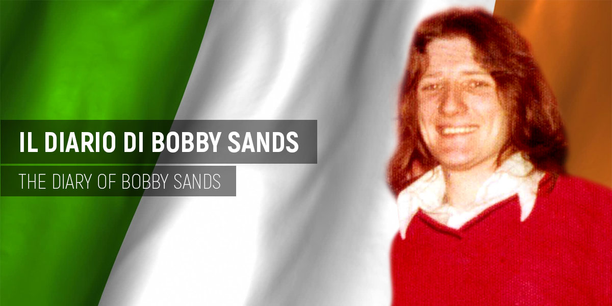 Il diario di Bobby Sands | The diary of Bobby Sands