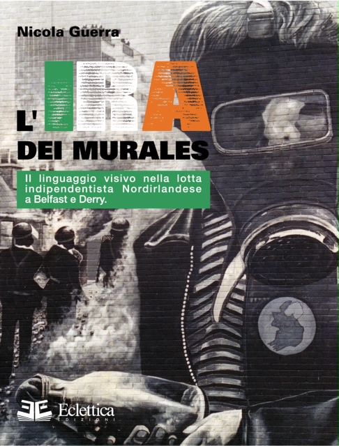 Nicola Guerra - L'IRA dei murales